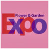 Twenty-second Annual Flower & Garden Expo